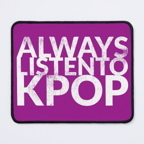Item preview, Always Listen to KPOP (Plum) designed and sold by TheDirtyType.