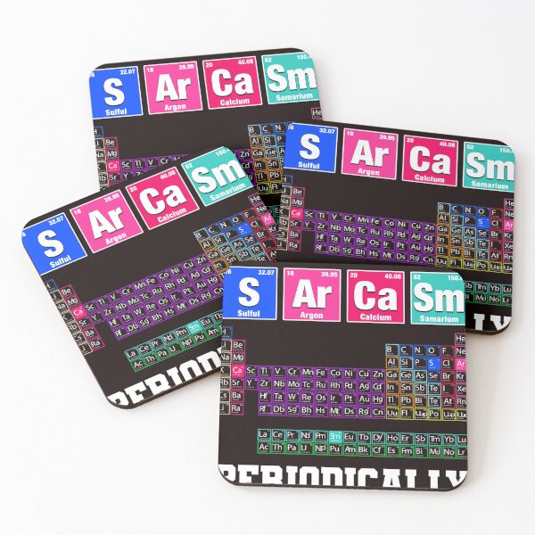 Item preview, I Only Use Sarcasm Periodically Chemistry designed and sold by MichaelAgree.