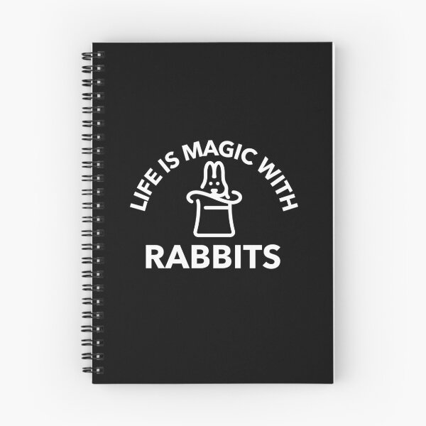 Item preview, Life is Magic with Rabbits  - funny rabbit design in white text designed and sold by katiekendall.