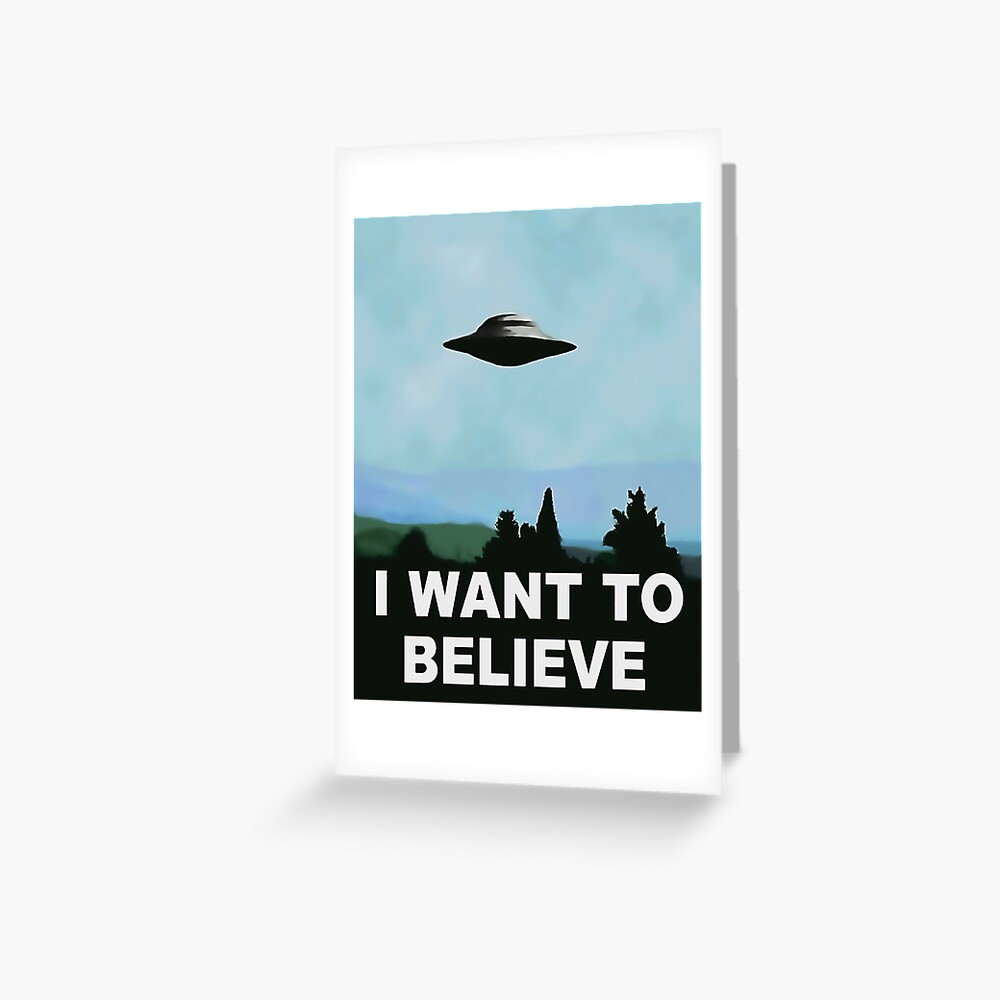 I Want To Believe X Files Poster Art Print By Sexyjustsexy Redbubble