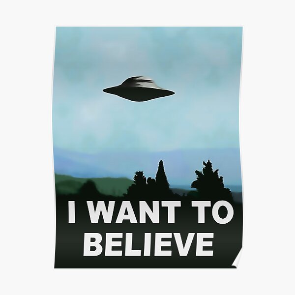 I want to believe, x-files poster Poster