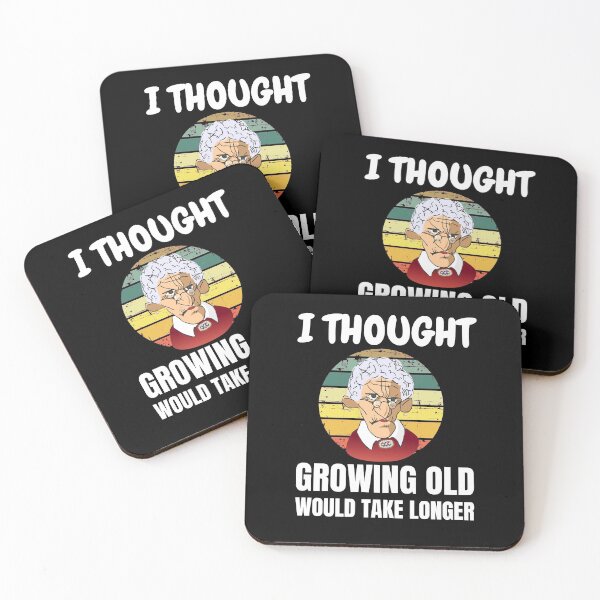 Item preview, Retro I Thought Growing Old Would Take Longer Grumpy Old Lady designed and sold by RGRamsey.