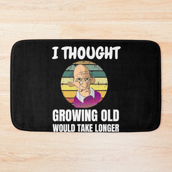 Item preview, Retro I Thought Growing Old Would Take Longer Funny Grumpy Old Man designed and sold by RGRamsey.