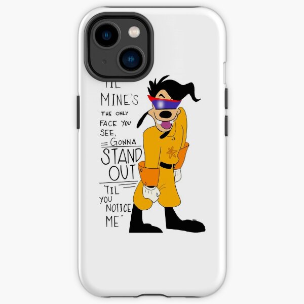 Music And A Goofy Movie In The Life Of Greatpeople iPhone Tough Case