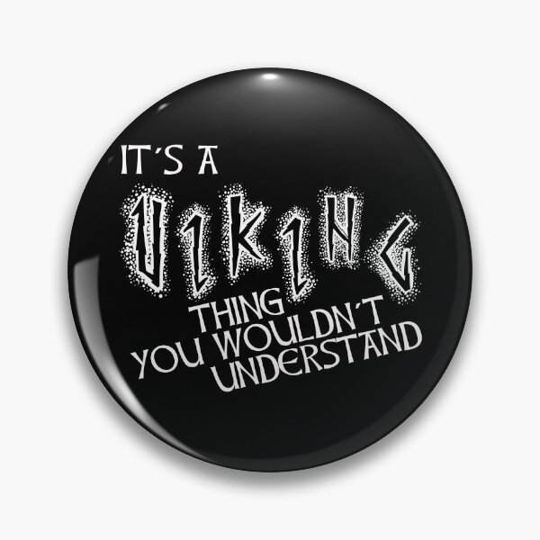 Item preview, It Is A Viking Thing designed and sold by Midgardr.