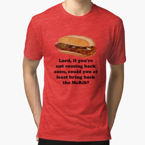 mcrib is back t shirt