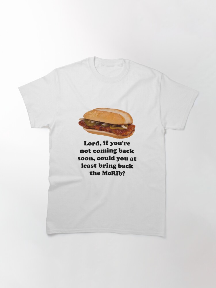 mcrib is back t shirt