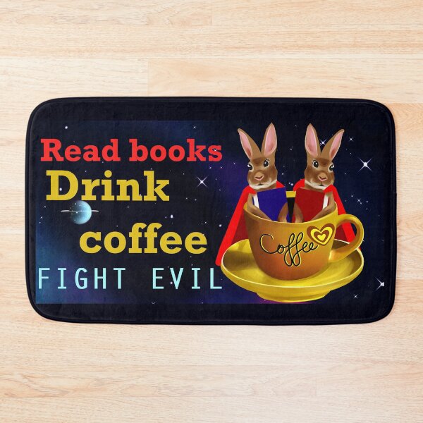 Item preview, Read books drink coffee fight evil  designed and sold by BeccaKenDesigns.