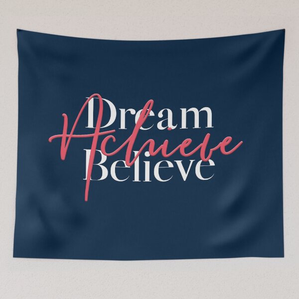 Item preview, Dream, Believe, Achieve designed and sold by squishyrainbow.