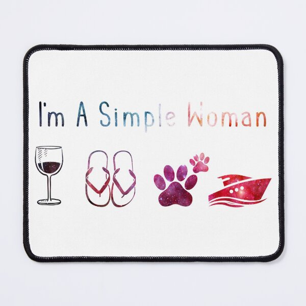 Item preview, I'm a simple woman Galaxy Yachting designed and sold by tinydreams10.