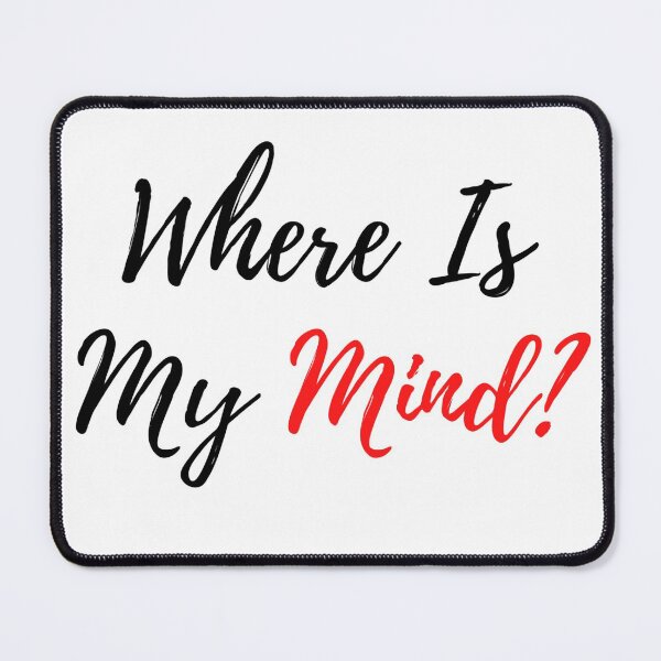 Item preview, Where Is My Mind? designed and sold by aissadjoudi.