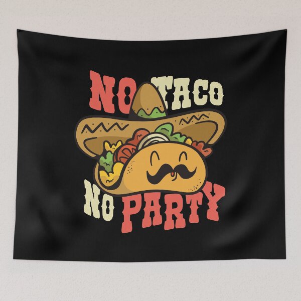 Item preview, No Taco No Party designed and sold by Watersolution.