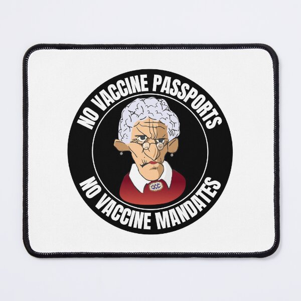 Item preview, No Vaccine Passports No Vaccine Mandates Grumpy Old Lady designed and sold by RGRamsey.