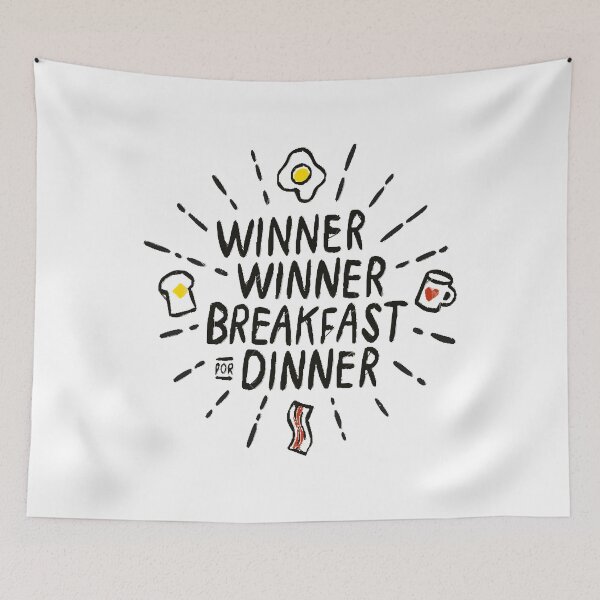 Item preview, Winner Winner Breakfast for Dinner  designed and sold by LouisMays.