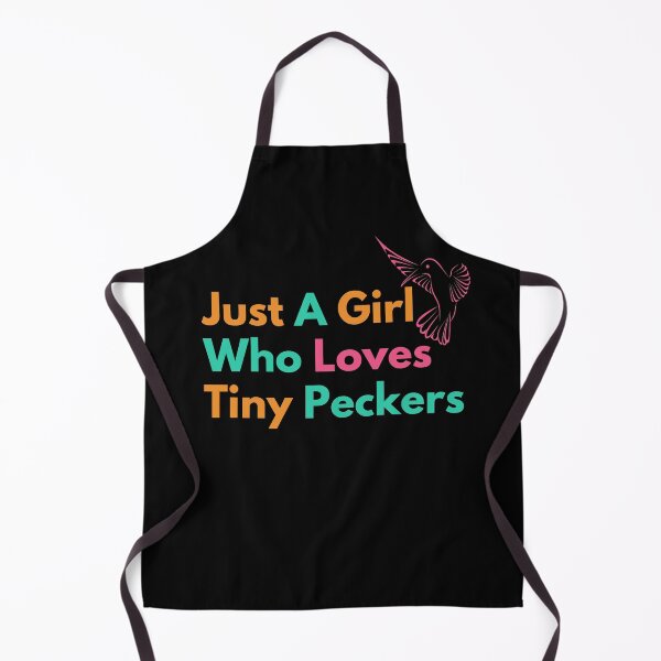 Item preview, Just a girl who loves tiny peckers | Just a girl who loves tiny peckers design designed and sold by ExpertSayeed.