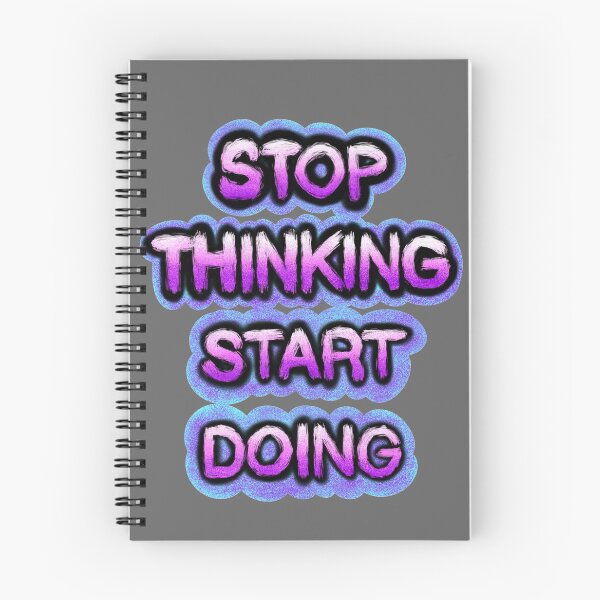 Item preview, Stop thinking start doing designed and sold by Nokorart.