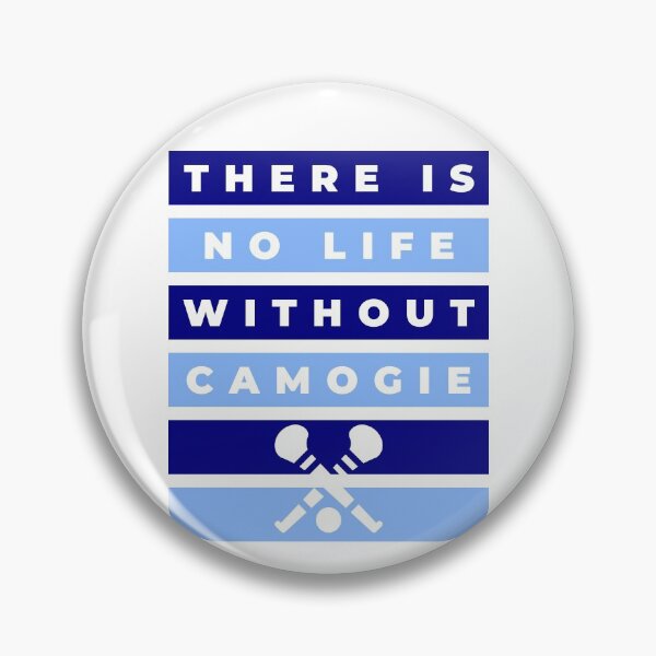 Item preview, There is no life without camogie:Dublin designed and sold by TheGreenGoat.