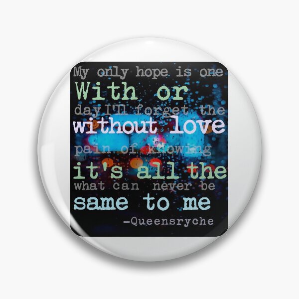 Item preview, With Or Without Love Its All The Same to Me - I Dont Believe in Love, Queensryche  designed and sold by JamesMurra.