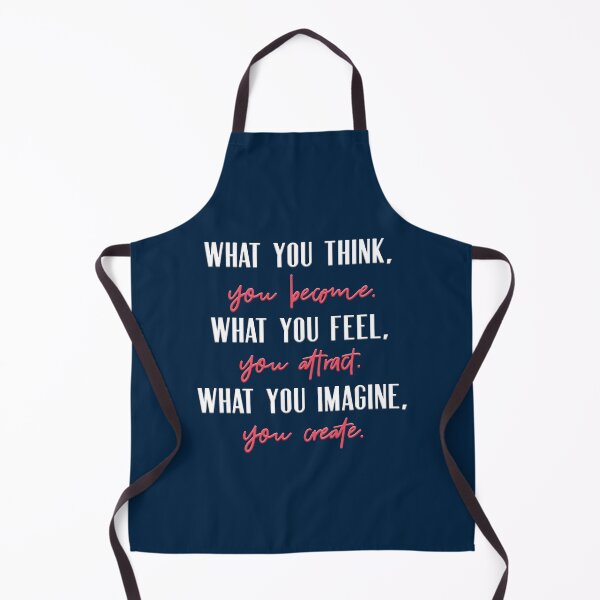 Item preview, What you think, you become. What you feel, you attract. What you imagine, you create. designed and sold by squishyrainbow.