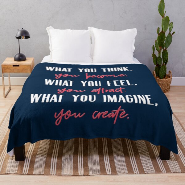 Item preview, What you think, you become. What you feel, you attract. What you imagine, you create. designed and sold by squishyrainbow.