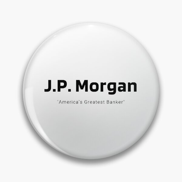 Item preview, JP Morgan designed and sold by BDEmpire.