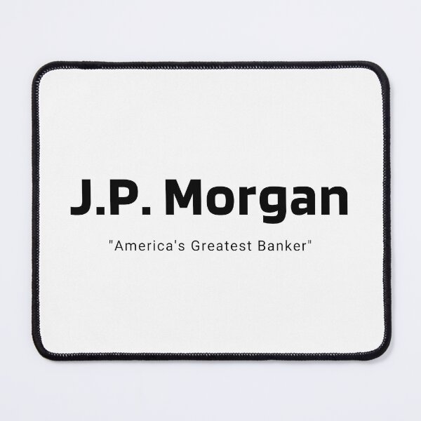 Item preview, JP Morgan designed and sold by BDEmpire.