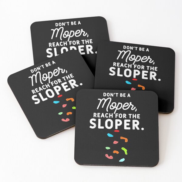 Item preview,  Funny Mountain Rock Climbing Bouldering Quote Climber designed and sold by dianev79.
