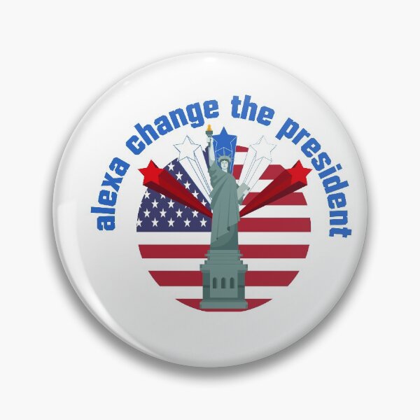 Item preview, alexa change the president- funny t-shirt- usa t-shirt- funny quote- usa president -president- gift t-shirt- cute t-shirt-Independence Day-4 july  designed and sold by zed25designer.