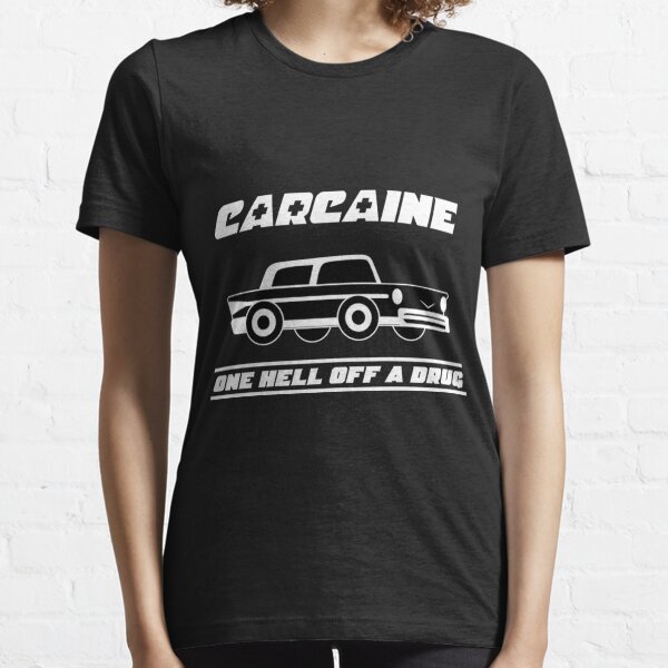 Car Lover Carcaine Essential T-Shirt