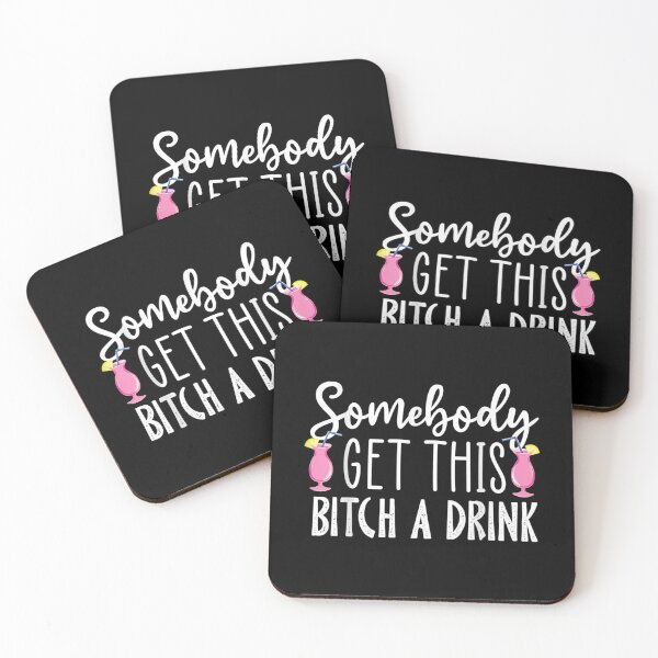 Item preview,  Somebody Drink designed and sold by dianev79.
