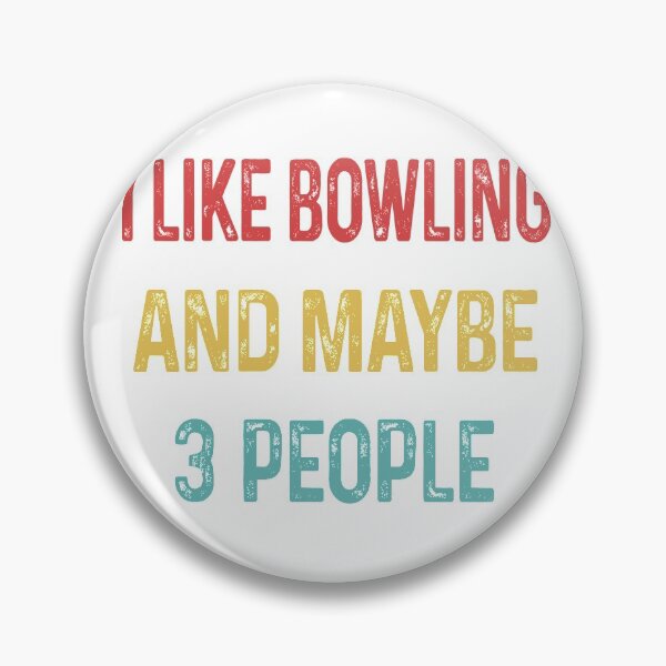 Item preview, I like Bowling and maybe 3 people designed and sold by WinghiDesign.