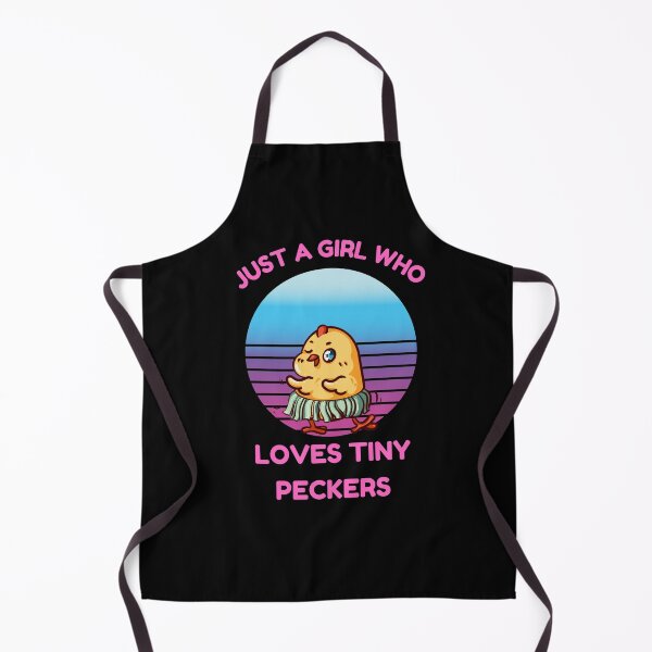 Item preview, Just A Girl Who Loves Tiny Peckers designed and sold by Buzzbazaar.