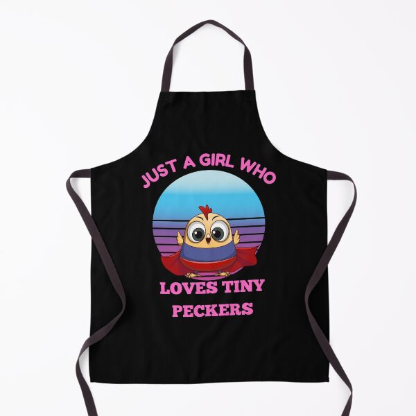 Item preview, Just A Girl Who Loves Tiny Peckers designed and sold by Buzzbazaar.
