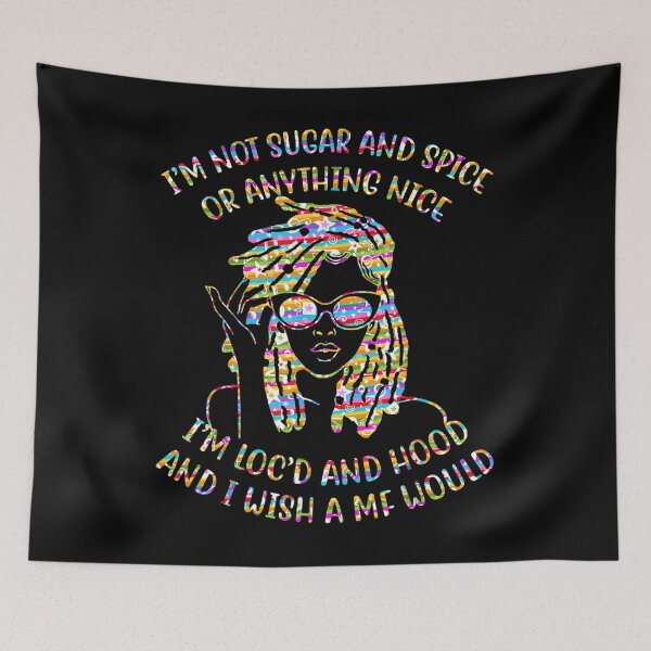 Item preview,  Sugar Spice Anything Nice Locd Hood designed and sold by donnagia.