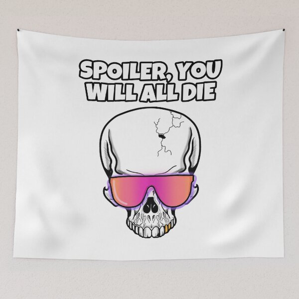 Item preview, Spoiler you will all die skull designed and sold by AXIOM13.