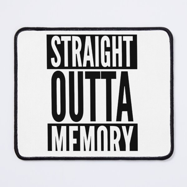 Item preview, Straight outta memory designed and sold by Midhuna.