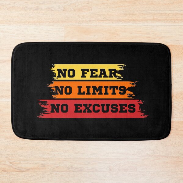 Item preview, No Fear No Excuses No Limits designed and sold by OMG Outfits .