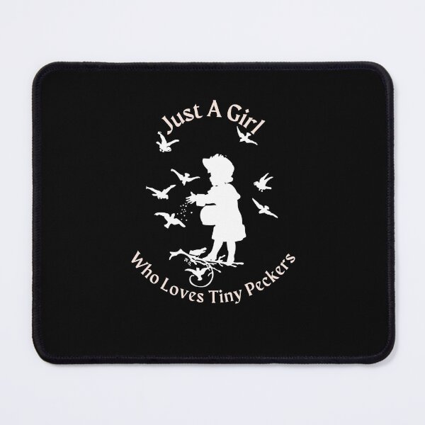 Item preview, Just a Girl Who Loves Tiny Peckers - Birds designed and sold by GlobalHunt.