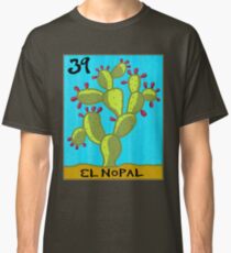 La Loteria #39 EL NOPAL Classic T-Shirt