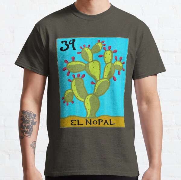 La Loteria #39 EL NOPAL Classic T-Shirt