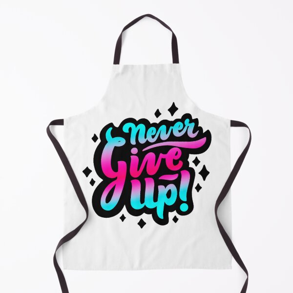 Item preview, Never Give Up designed and sold by The-Designer491.
