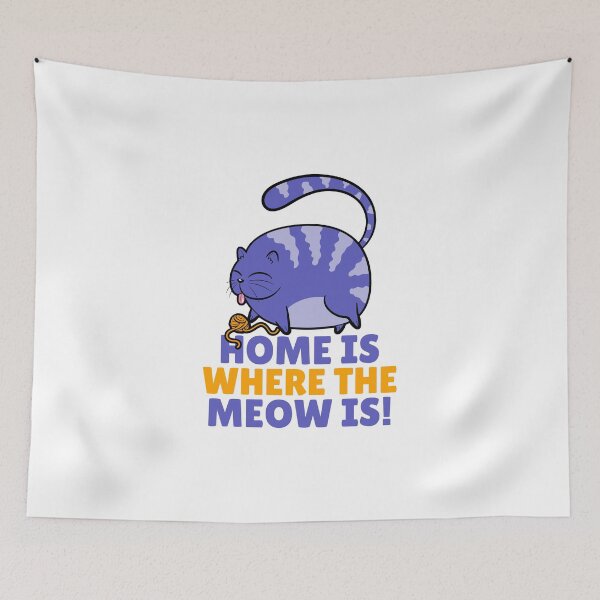 Item preview, Home is where the meow is designed and sold by MizzKarizmah.