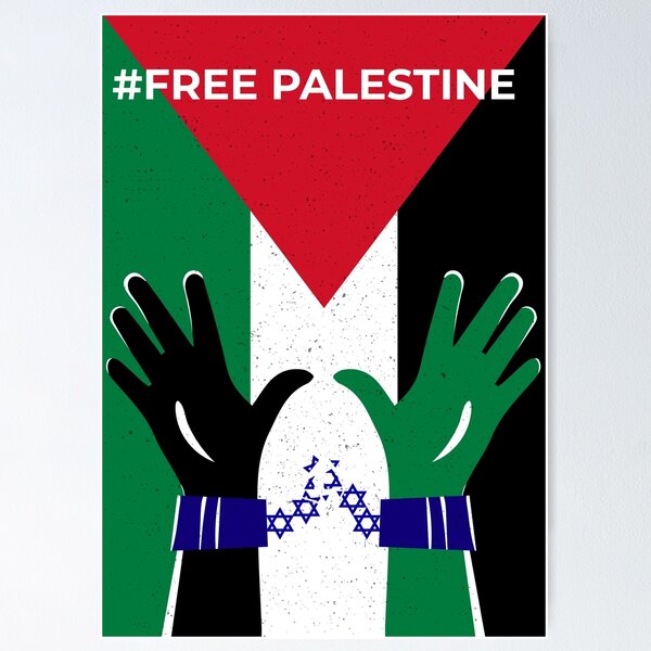 Free free Palestine- Free Palestine Poster