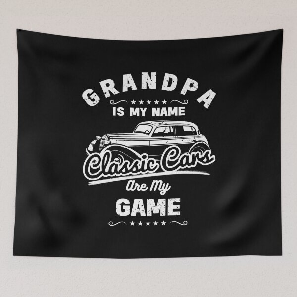 Item preview, Grandpa Is My Name Classic Cars Are My Game designed and sold by inkframe.