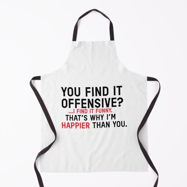 Item preview, You Find It Offensive? I Find It Funny that's why i'm happier than you designed and sold by VintagePathway.