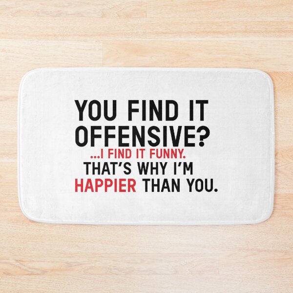 Item preview, You Find It Offensive? I Find It Funny that's why i'm happier than you designed and sold by VintagePathway.