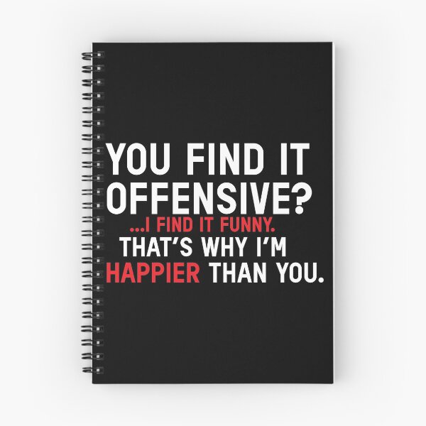 Item preview, You Find It Offensive? I Find It Funny that's why i'm happier than you designed and sold by VintagePathway.