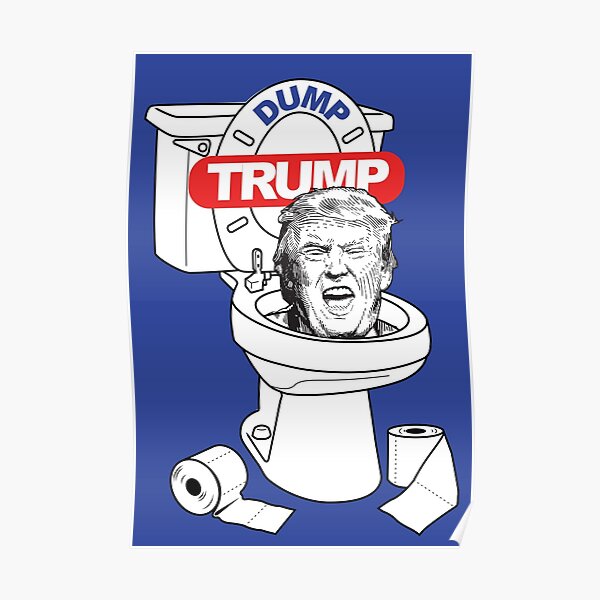 Dump Trump Poster