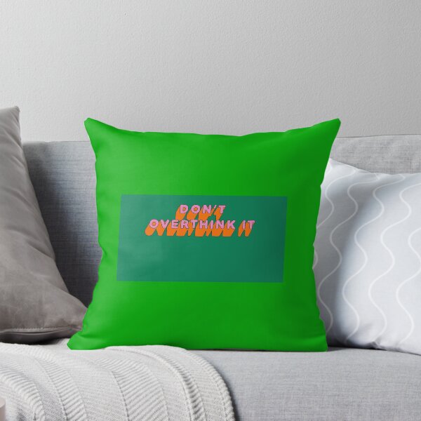 Item preview, DON'T OVERTHINK IT designed and sold by Rpc409chandana.