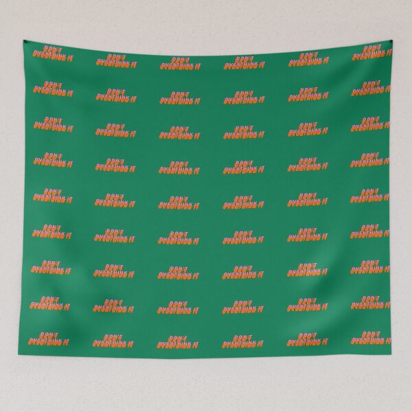 Item preview, DON'T OVERTHINK IT designed and sold by Rpc409chandana.